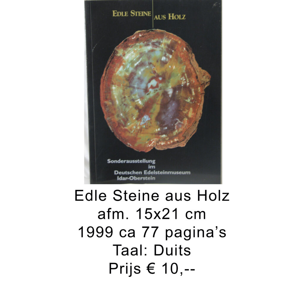 Edele Steine aus Holtz 